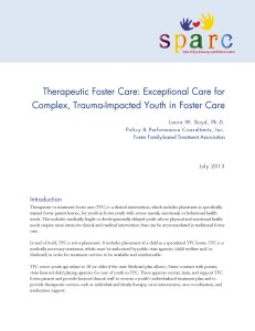 Therapeutic Foster Care: Exceptional Care for Complex, Trauma-Impacted Youth in Foster Care